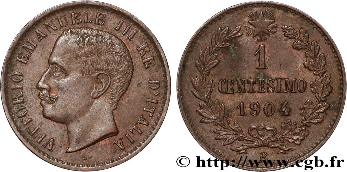 ITALIE 1 Centesimo Victor Emmanuel III 1904 Rome - R SUP 