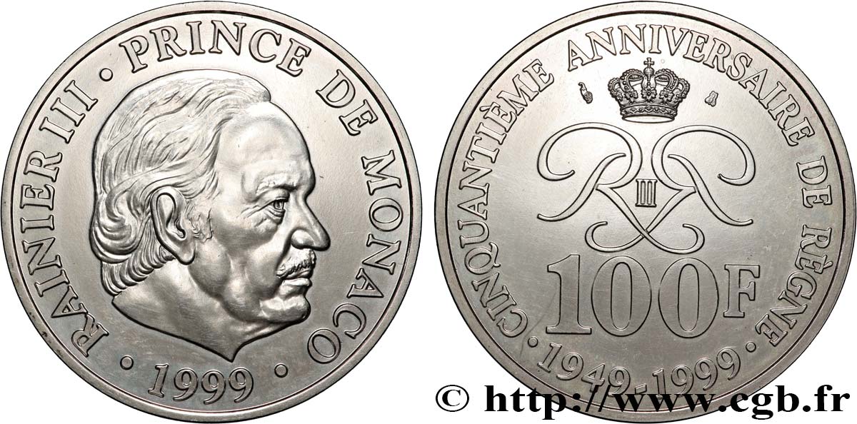 MONACO 100 Francs Rainier III 50e anniversaire de règne 1999 Paris AU 