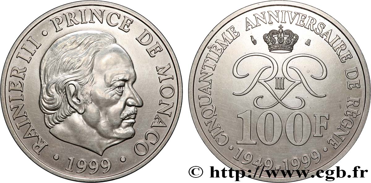 MONACO 100 Francs Rainier III 50e anniversaire de règne 1999 Paris AU 