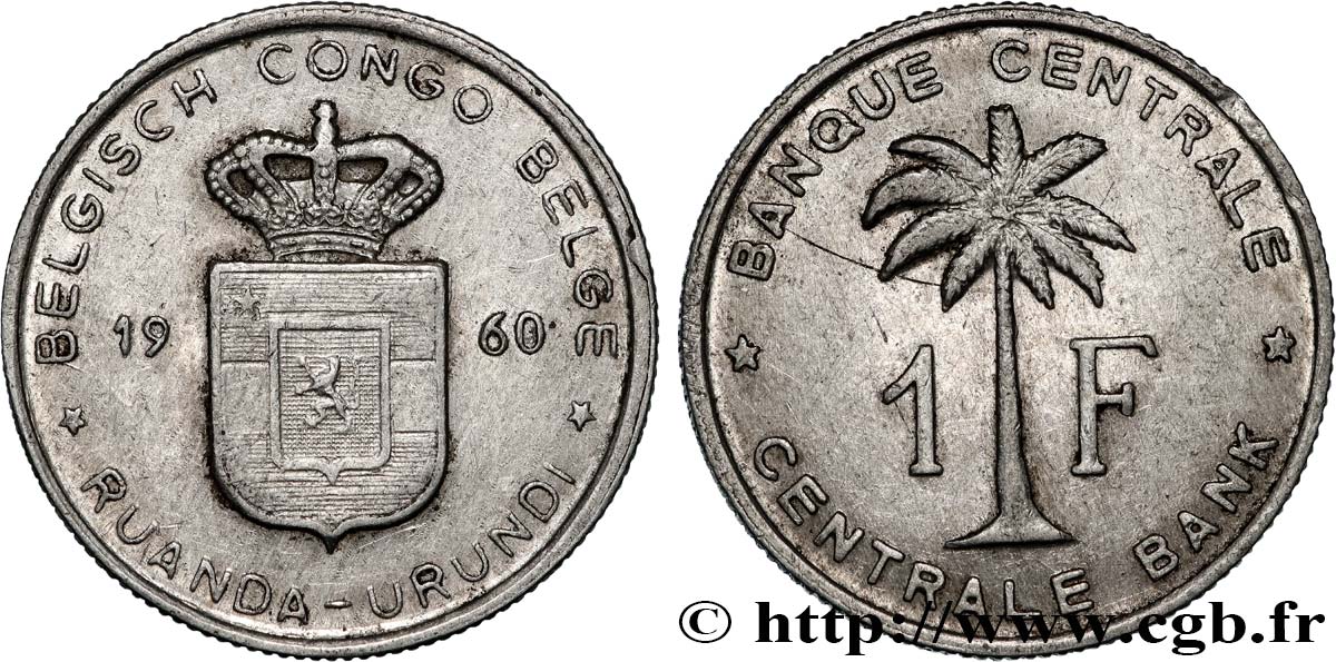 CONGO BELGE 1 Franc Banque Centrale Congo Belge-Ruanda-Urundi 1960  TB+ 