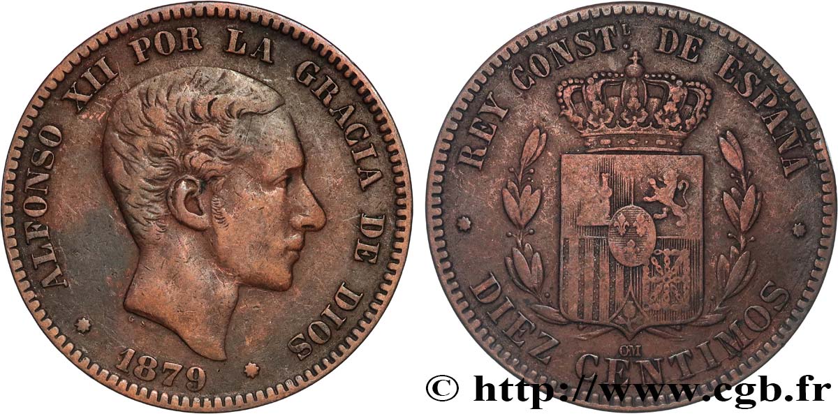 ESPAGNE 10 Centimos Alphonse XII 1879 Oeschger Mesdach & CO TB+ 