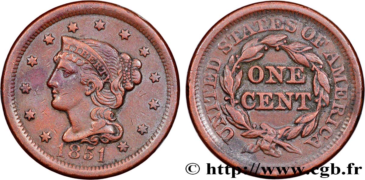 UNITED STATES OF AMERICA 1 Cent Liberté “Braided Hair” 1851 Philadelphie XF 