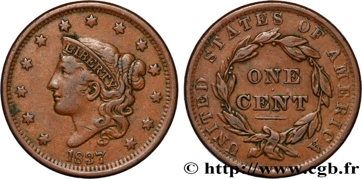 UNITED STATES OF AMERICA 1 Cent Liberté “Matron Head” modifié 1837  XF 