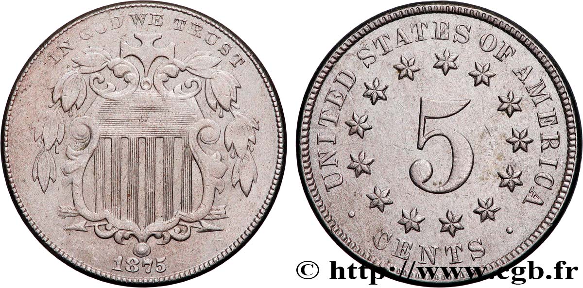 UNITED STATES OF AMERICA 5 Cents - Shield 1875 Philadelphie XF 