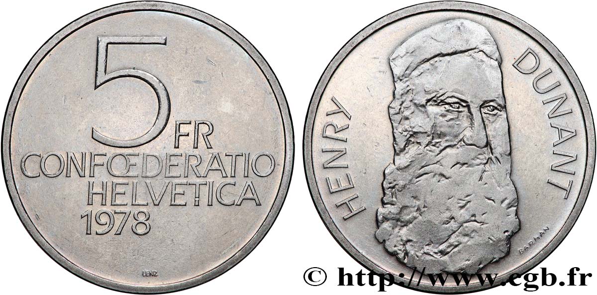 SUISSE 5 Francs 150e anniversaire de la naissance de Henry Dunant, fondateur de la Croix Rouge  1978 Berne SUP 