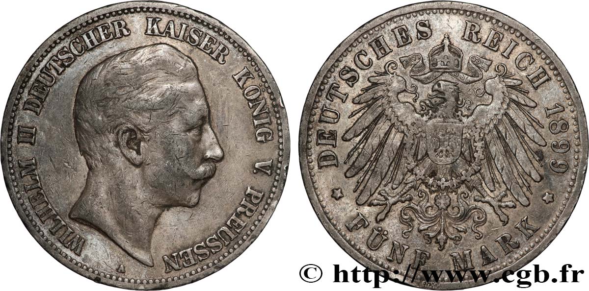 ALLEMAGNE - KÖNIGREICH PREUẞEN - WILHELM II. 5 Mark 1899 Berlin SS 