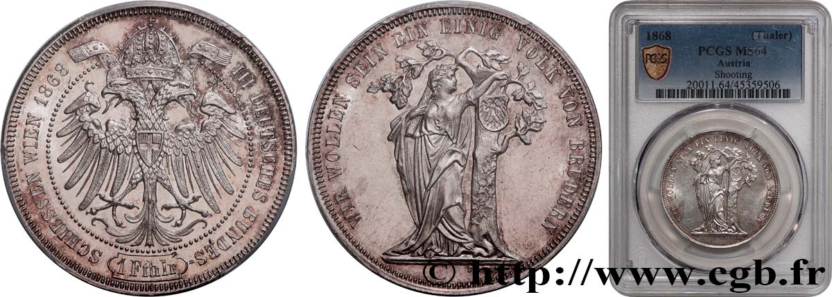 ÖSTERREICH - FRANZ Joseph I. 1 Thaler, 3e festival de tir allemand 1868 Vienne fST64 PCGS