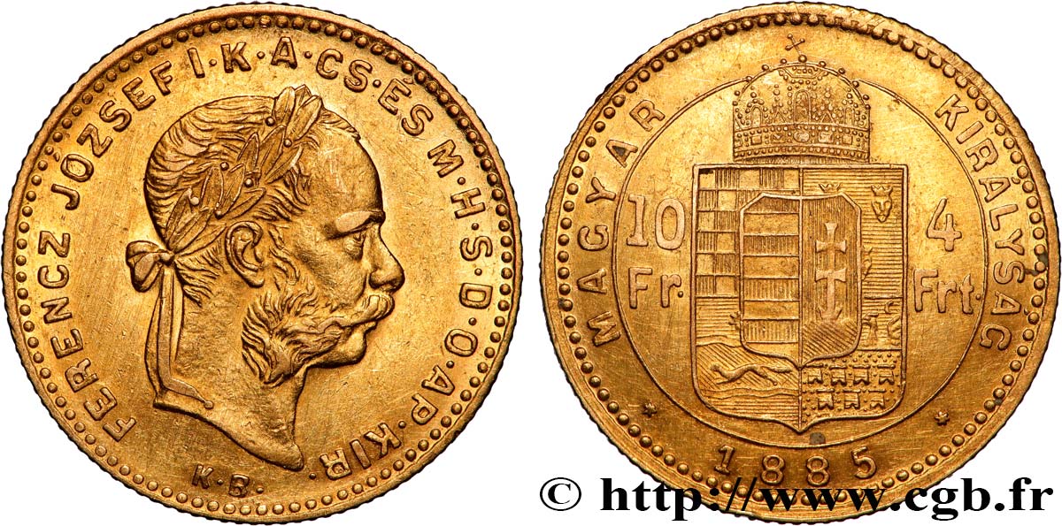 HONGRIE 10 Francs or ou 4 Forint, 2e type François-Joseph Ier 1885 Kremnitz TTB 