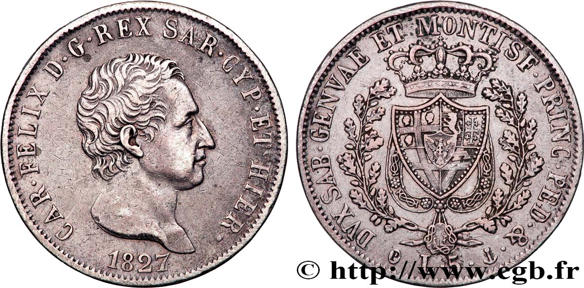 ITALY - KINGDOM OF SARDINIA - CHARLES-FELIX 5 Lire Charles Félix 1827 Gênes XF 
