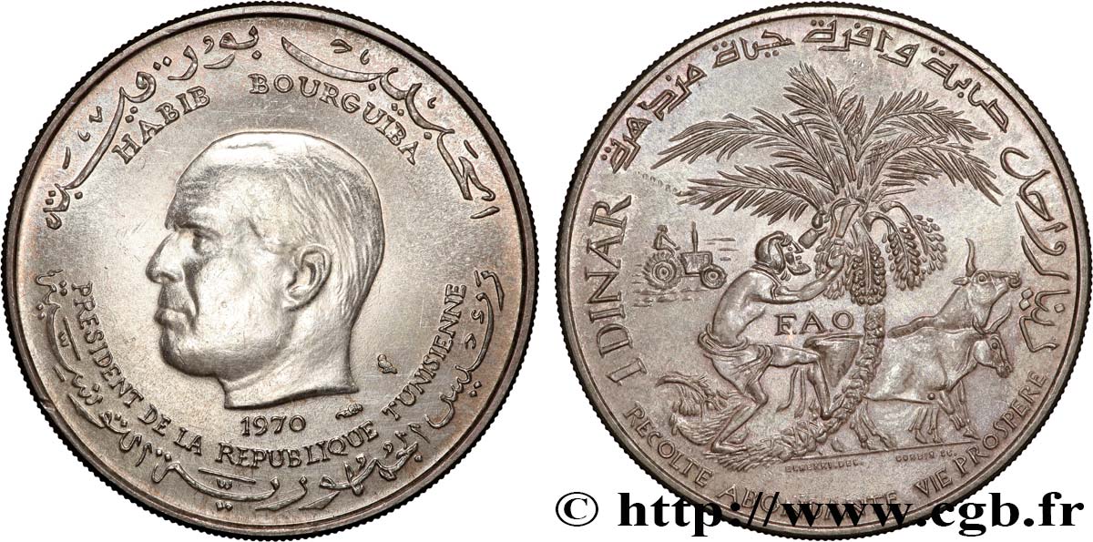 TUNISIE 1 Dinar Habib Bourguiba type FAO 1970 Paris TTB+ 