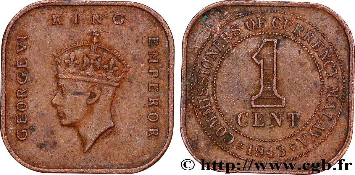 MALAYSIA 1 Cent Commission Monétaire de Malaisie Georges VI 1943  XF 