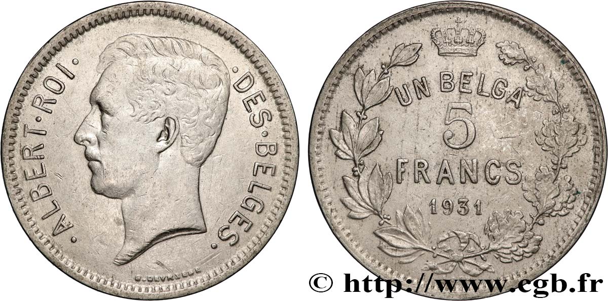 BELGIUM 5 Francs - 1 Belga Albert Ier légende Française 1931  XF 