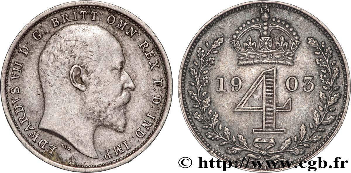 UNITED KINGDOM 4 Pence Edouard VII 1903  AU 