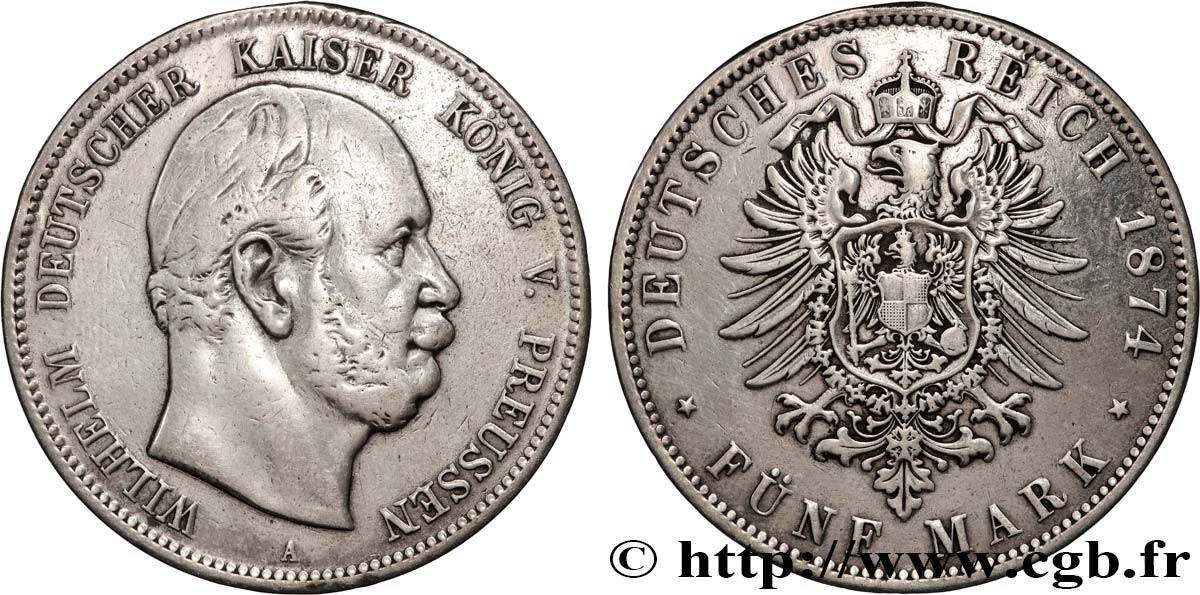 GERMANY - KINGDOM OF PRUSSIA - WILLIAM I 5 Mark 1874 Berlin VF 