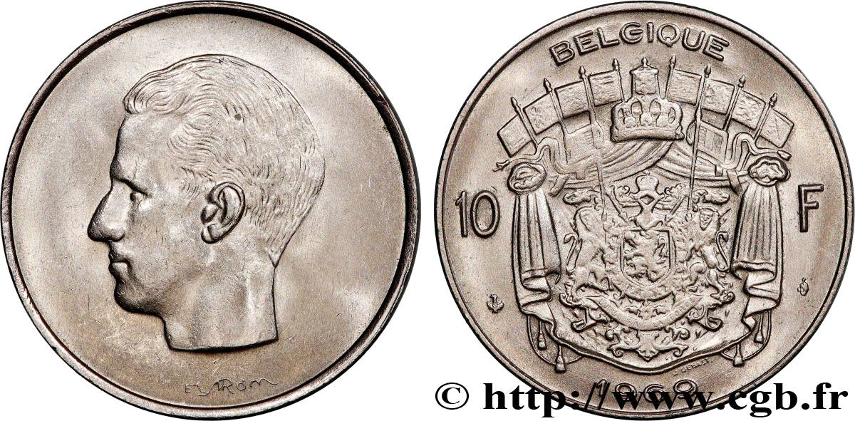 BELGIO 10 Francs roi Baudouin légende française 1969 Bruxelles SPL 