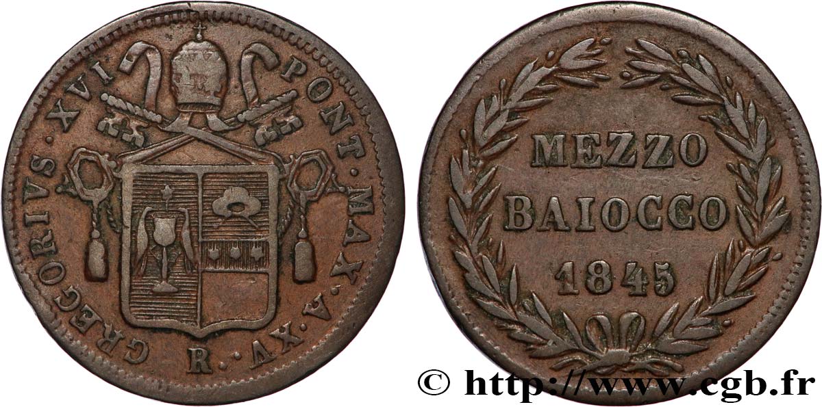 ITALIE - ÉTATS DU PAPE - GRÉGOIRE XVI (Bartolomeo Alberto Cappellari) 1/2 Baiocco an XV 1845 Rome TTB 