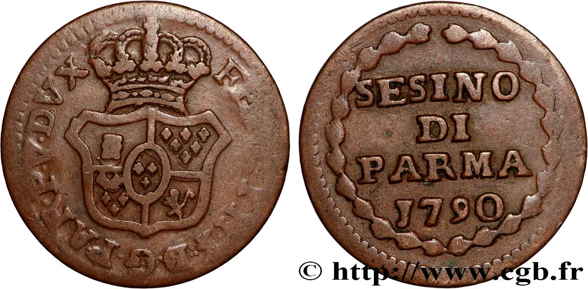 ITALY - DUCHY OF PARMA DE PIACENZA AND GUASTALLA - FERDINAND I OF BOURBON 1 Sesino 1790 Piacenza XF 