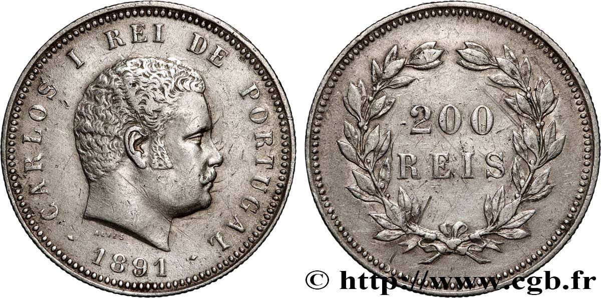 PORTUGAL - ROYAUME DU PORTUGAL - CHARLES Ier 200 Réis  1891  TTB 