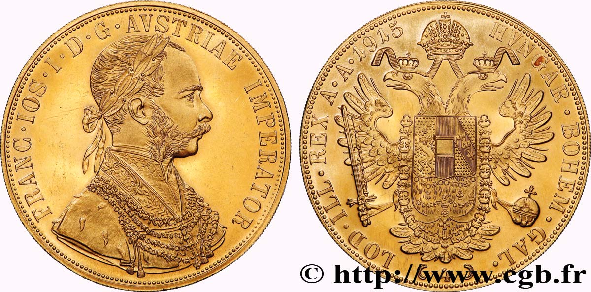 AUSTRIA 4 Ducats, refrappe moderne François Joseph  1915  MS 