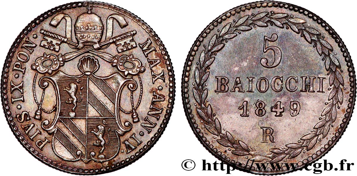 ITALIE - ÉTATS DU PAPE - PIE IX (Jean-Marie Mastai Ferretti) 5 Baiocchi an IV 1849 Rome SUP 