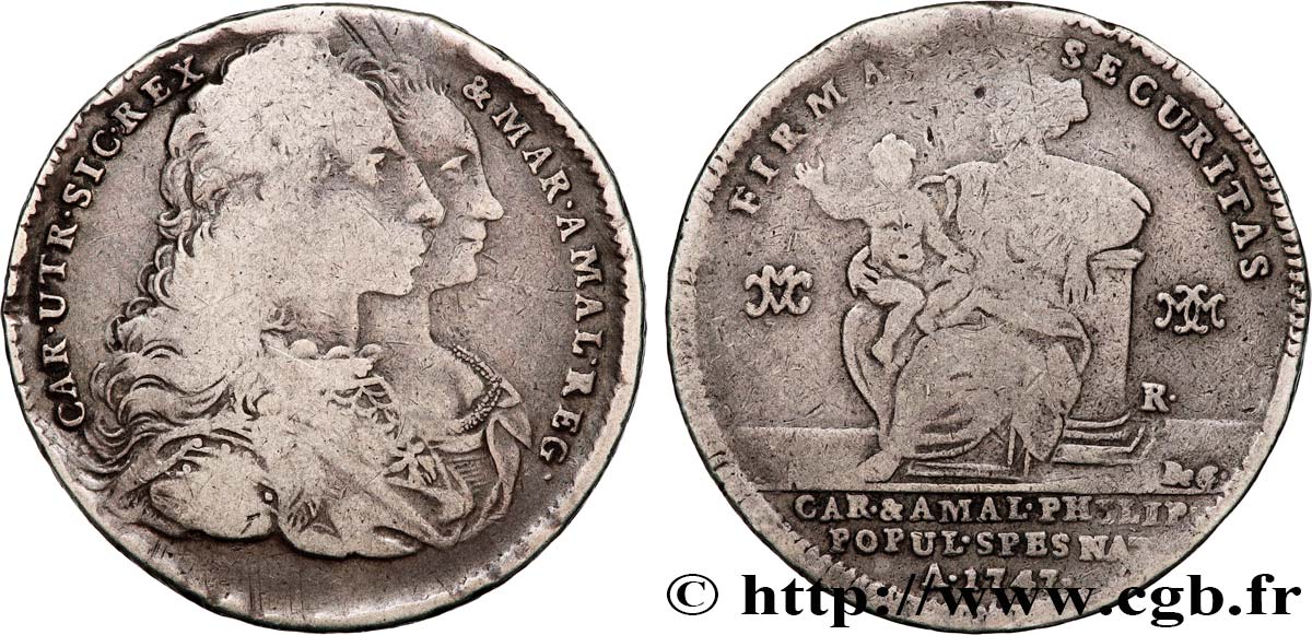 ITALIEN - KÖNIGREICH NEAPEL 120 Grana roi Charles III d’Espagne et la reine Marie-Amélie 1747  fSS 