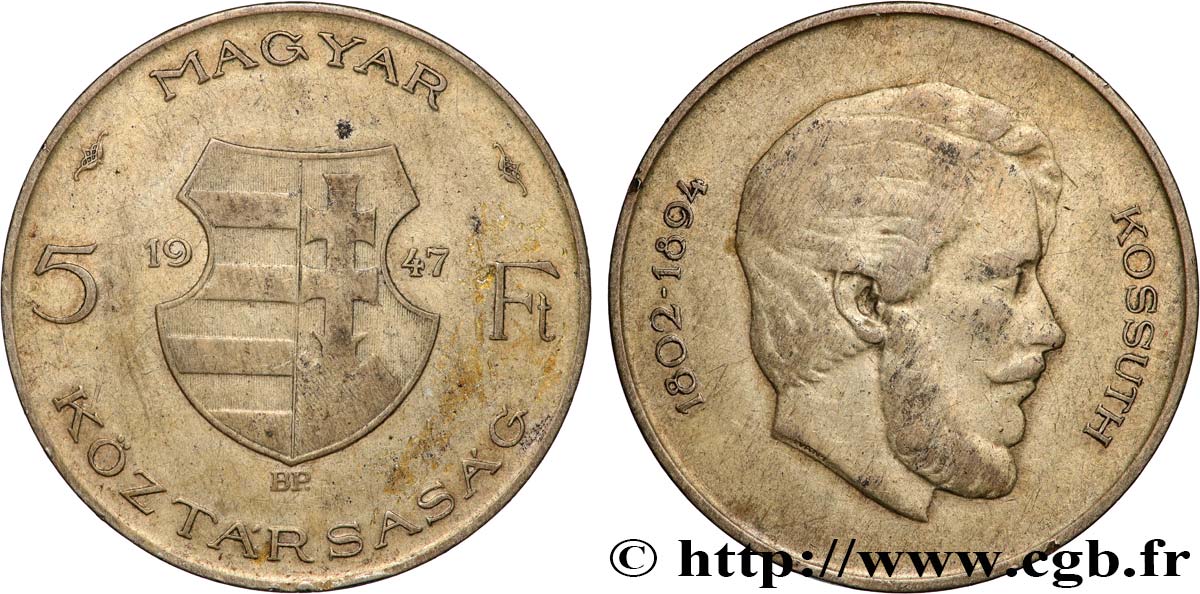 UNGHERIA 5 Forint Lajos Kossuth 1947 Budapest BB 