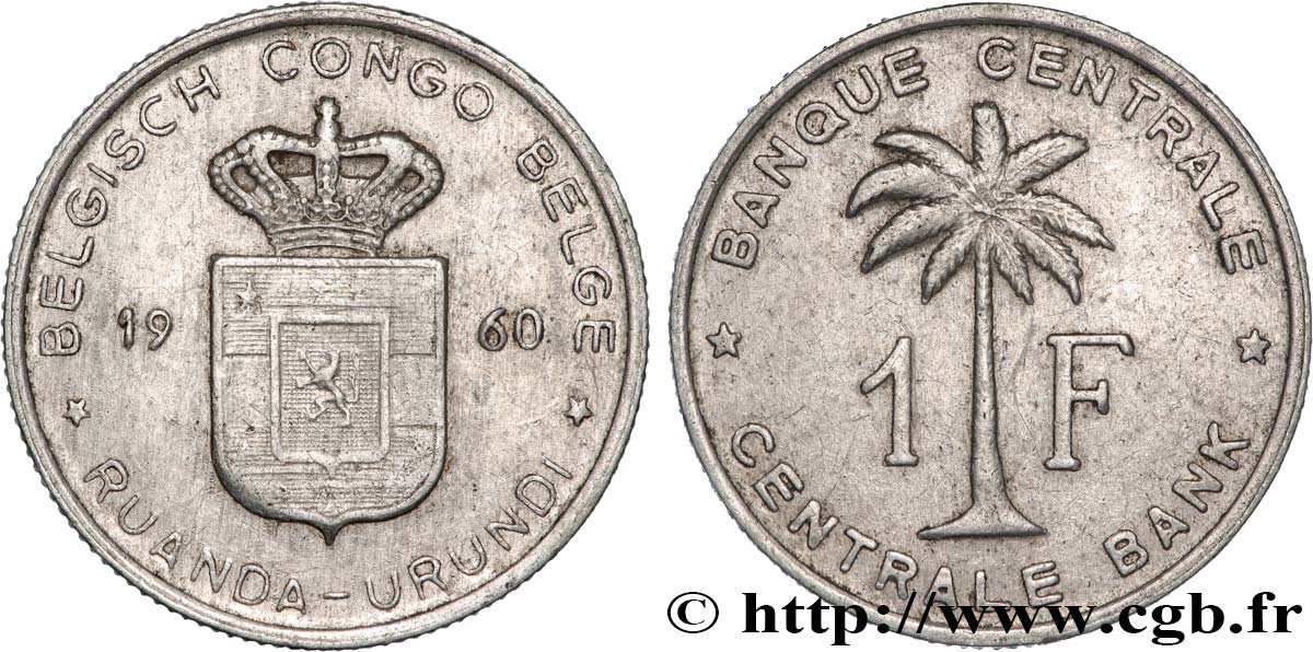 CONGO BELGE 1 Franc Banque Centrale Congo Belge-Ruanda-Urundi 1960  TTB 