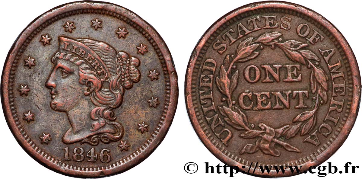 VEREINIGTE STAATEN VON AMERIKA 1 Cent Liberté “Braided Hair” 1846 Philadelphie SS 