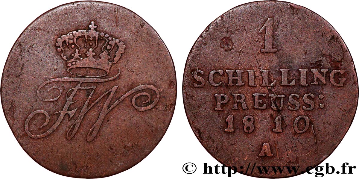 ALLEMAGNE - PRUSSE 1 Schilling Frédéric-Guillaume roi de Prusse 1810 Berlin TB 