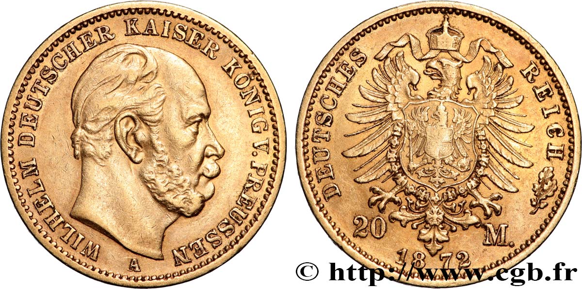 INVESTMENT GOLD 20 Mark Guillaume Ier, 1e type 1872 Berlin MBC 