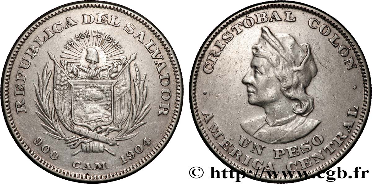 EL SALVADOR 1 Peso Christophe Colomb 1904 San Francisco fVZ 