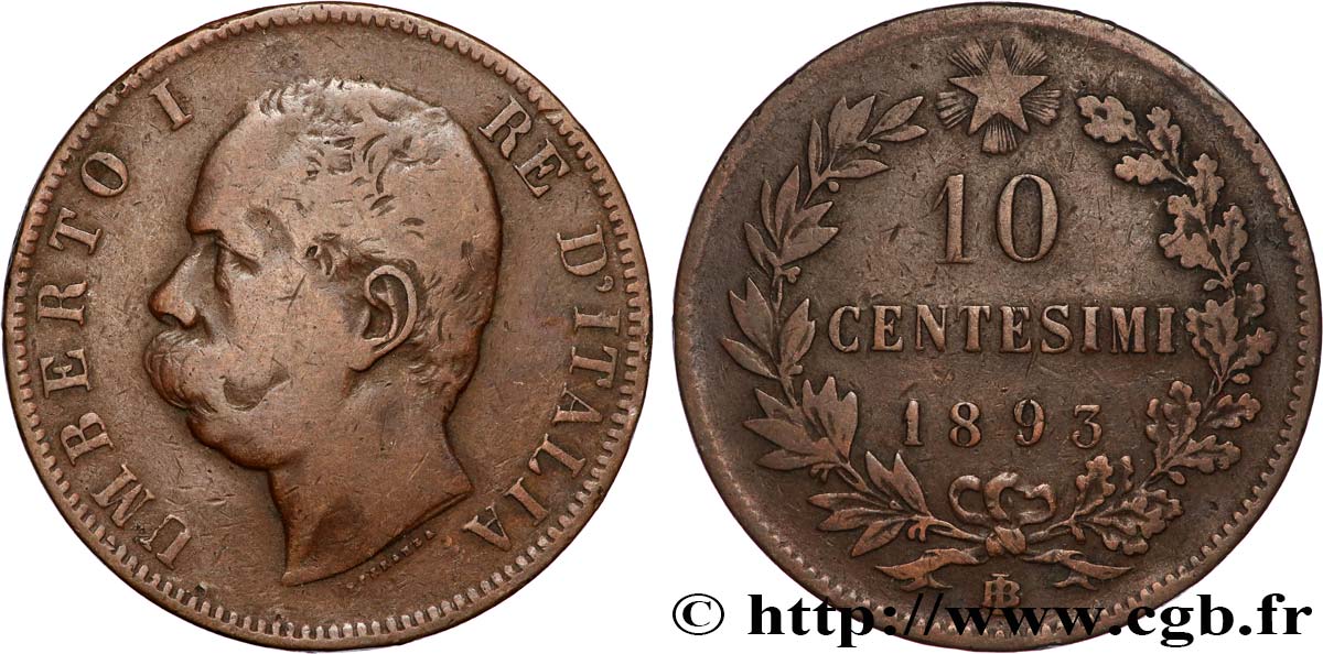 ITALIE 10 Centesimi Humbert Ier 1893 Birmingham TB+ 