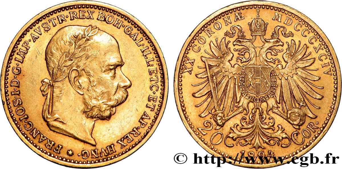 AUSTRIA 20 Corona François-Joseph Ier, 1er type 1894 Vienne AU 