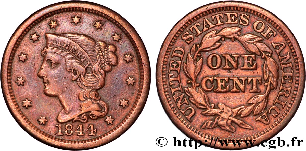 ESTADOS UNIDOS DE AMÉRICA 1 Cent Liberté “Braided Hair” 1844 Philadelphie MBC 