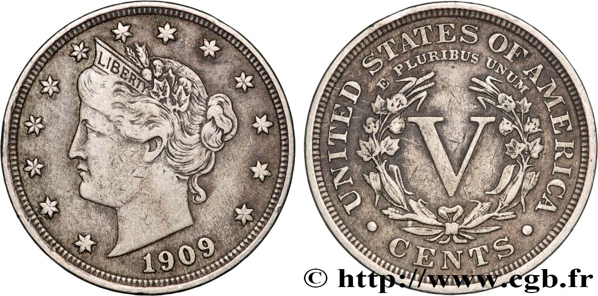 UNITED STATES OF AMERICA 5 Cents Liberty 1909 Philadelphie XF 