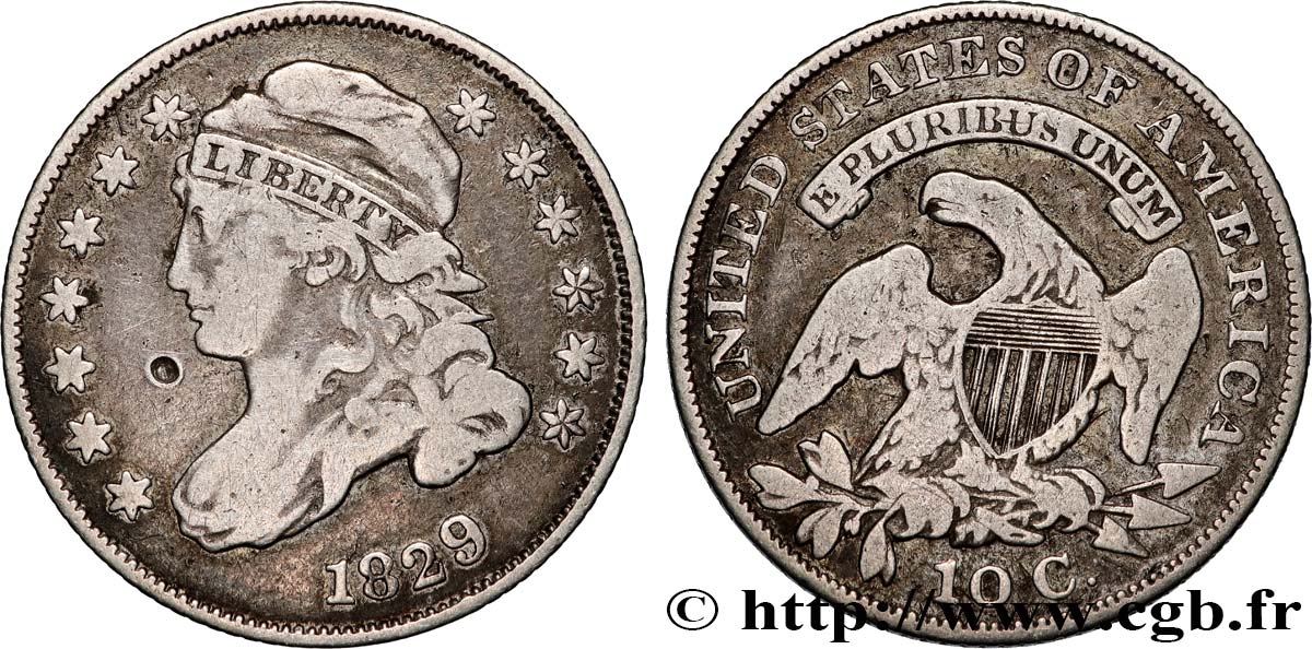 ÉTATS-UNIS D AMÉRIQUE 10 Cents (1 Dime) type “capped bust”  1829 Philadelphie TB+ 