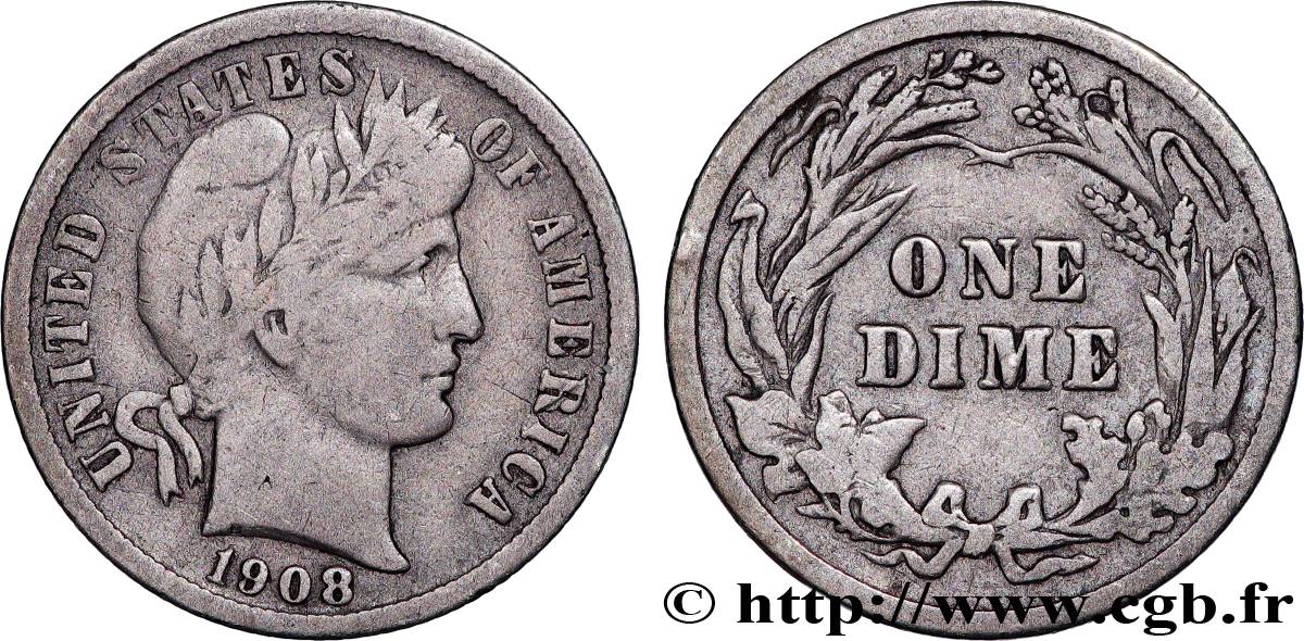 UNITED STATES OF AMERICA 1 Dime Barber 1908 Philadelphie VF 