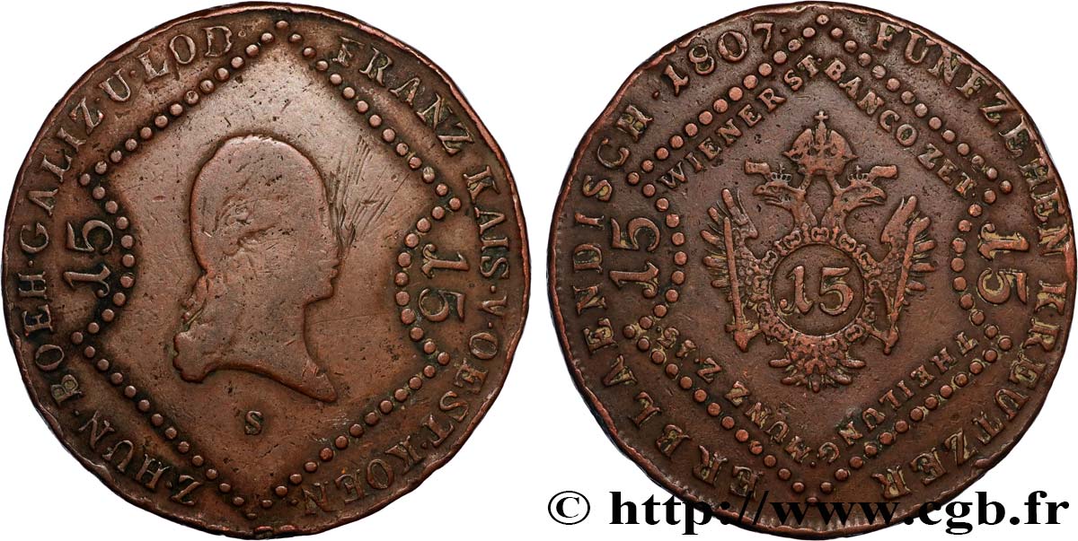 AUSTRIA 15 Kreuzer empereur François Ier 1807 Schmollnitz - S BC+ 