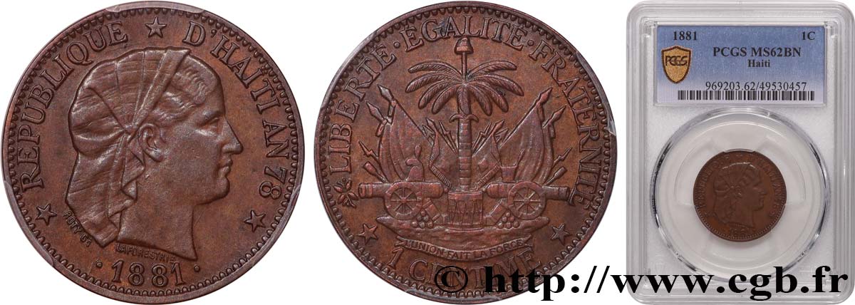 HAITI 1 Centime an 78 emblème “Liberté créole” 1881 Paris EBC62 PCGS