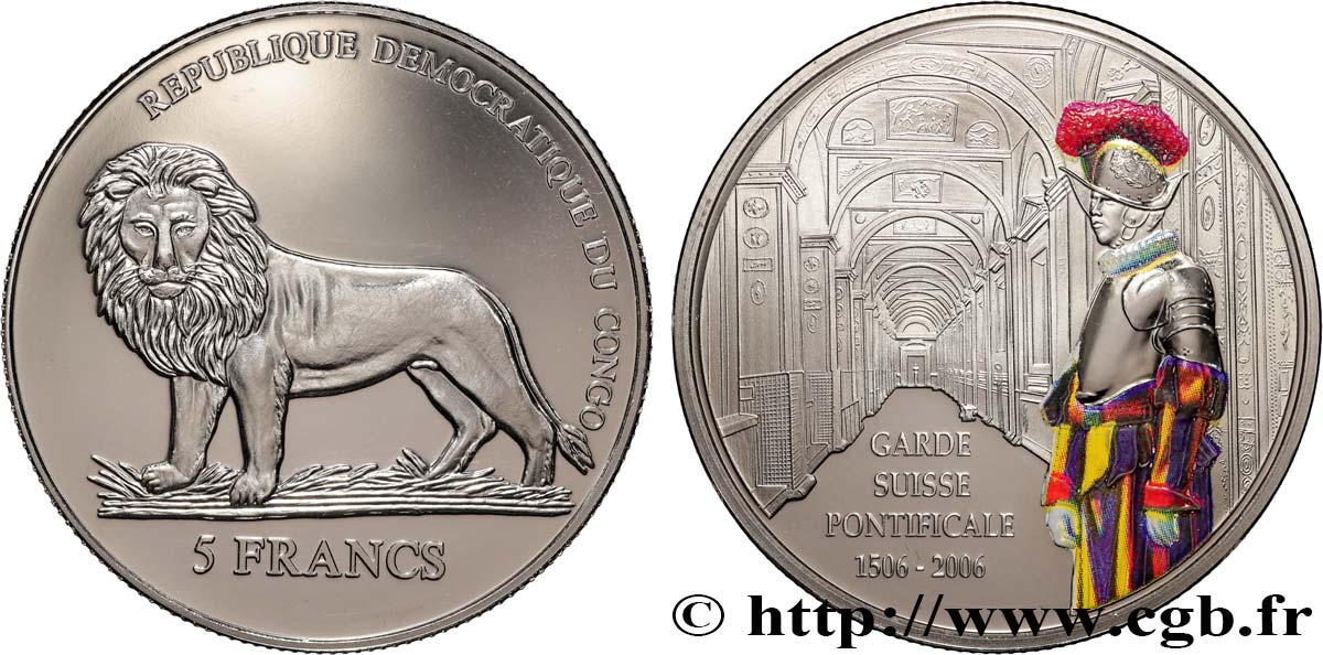 DEMOKRATISCHE REPUBLIK KONGO 5 Francs 500e nniversaire de la Garde Suisse 2006  ST 