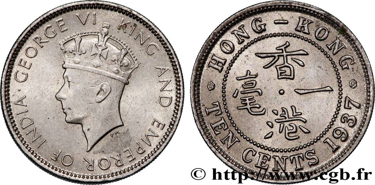 HONG KONG 10 Cents Georges VI couronné 1937  AU 