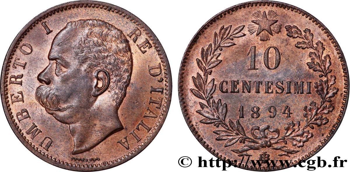 ITALIE - ROYAUME D ITALIE - HUMBERT Ier 10 Centesimi  1894 Birmingham fST 