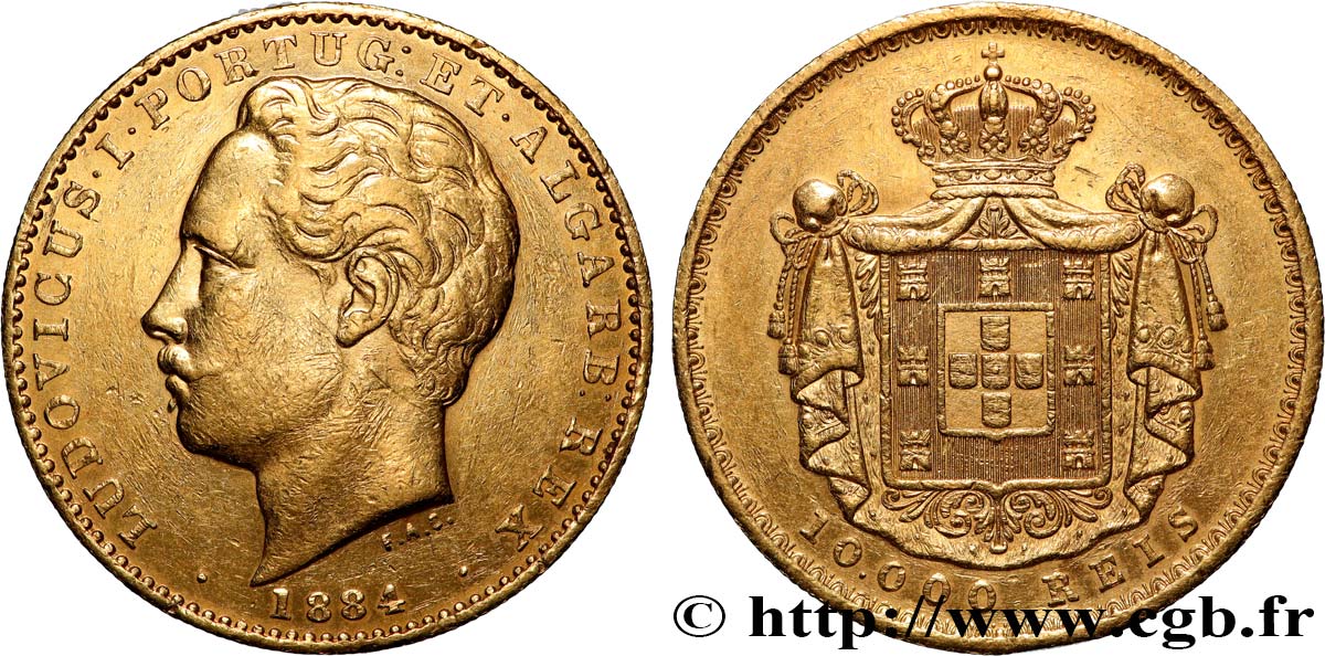 PORTUGAL - KINGDOM OF PORTUGAL - LUIS I 10.000 Reis 1884 Lisbonne AU 