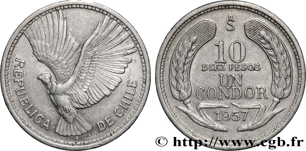 CHILE 10 Pesos ou 1 Condor 1957 Santiago du Chili AU 