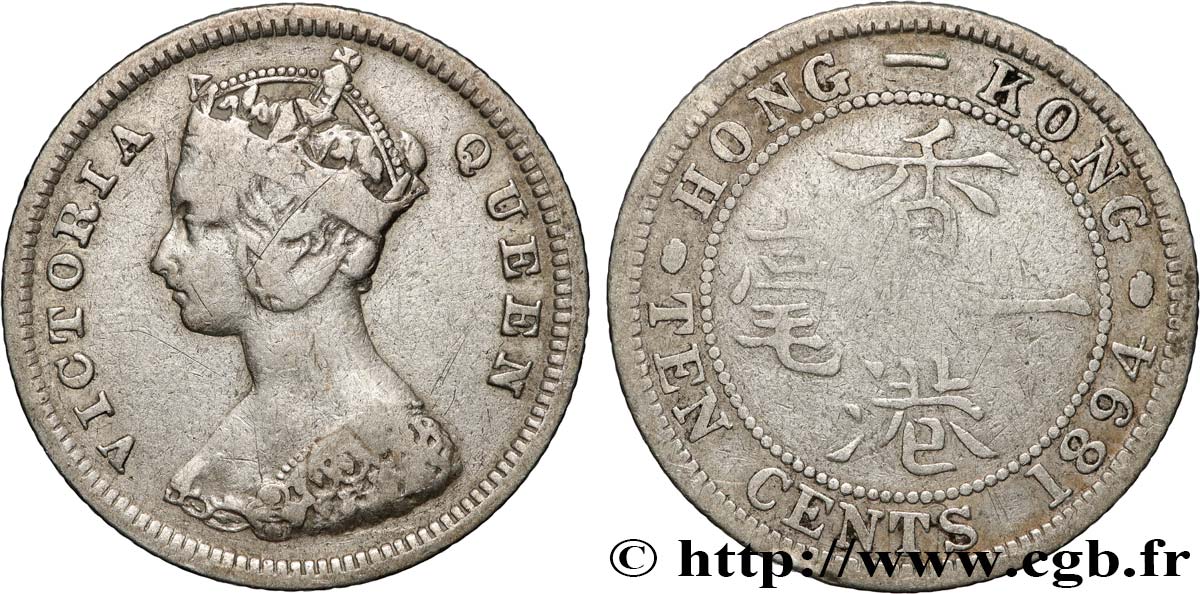 HONG-KONG 10 Cents Victoria 1894 Londres BC 