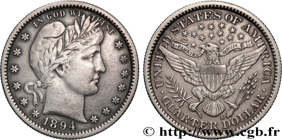 UNITED STATES OF AMERICA 1/4 Dollar Barber 1894 San Francisco XF 