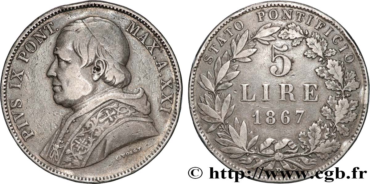 VATIKANSTAAT UND KIRCHENSTAAT 5 Lire Pie IX  an XXI an XXI 1867 Rome fSS 