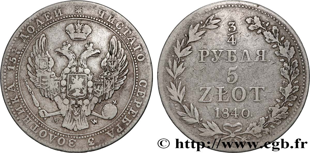 POLOGNE 3/4 Roubles - 5 Zlotych 1840 Varsovie TB+ 