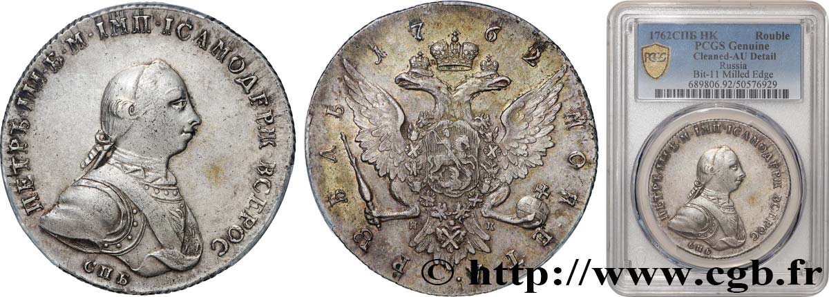 RUSSIE - PIERRE III Rouble 1762 Saint-Pétersbourg SUP PCGS