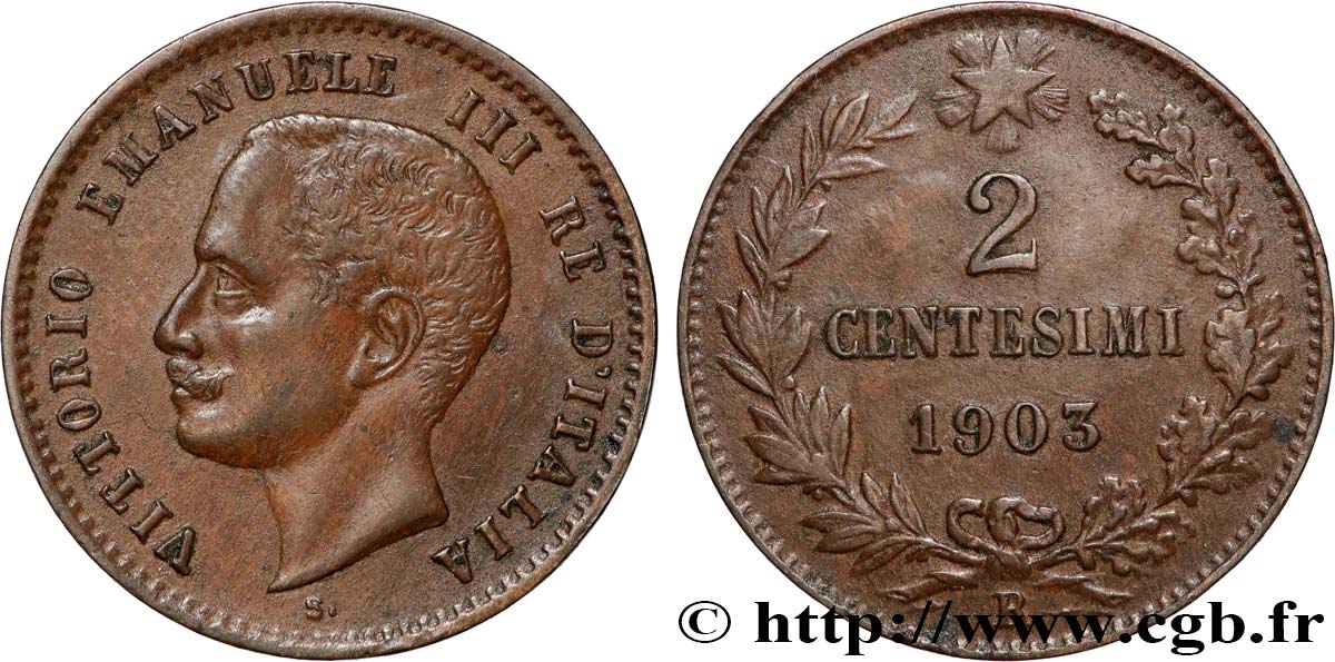 ITALIA 2 Centesimi Victor Emmanuel III 1903 Rome - R EBC 